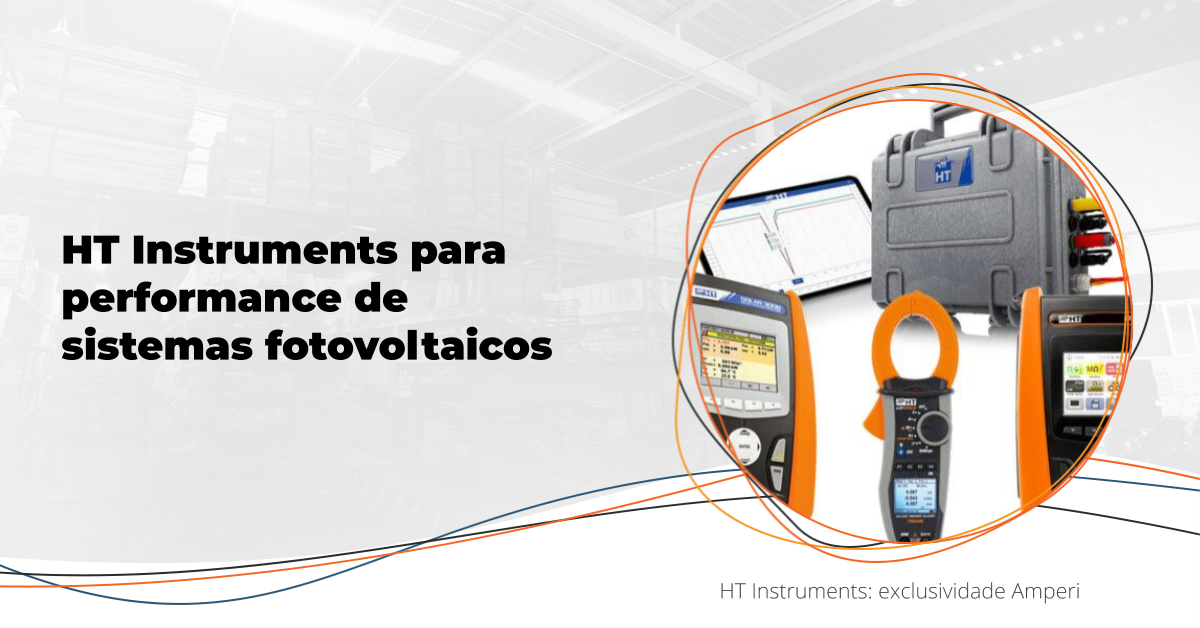HT Instruments para performance de sistemas FV do Brasil