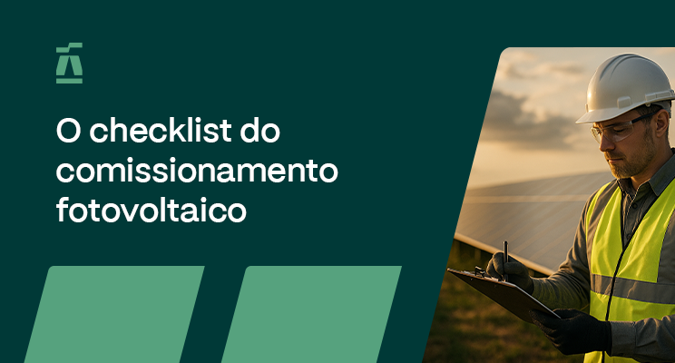 Comissionamento fotovoltaico eficiente e seguro